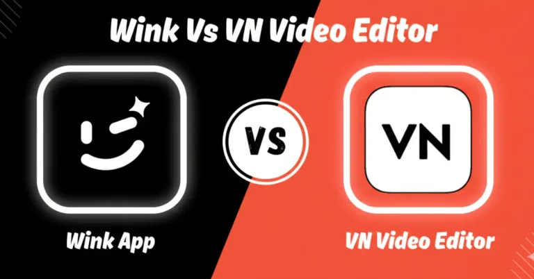 Wink Vs VN Video Editor
